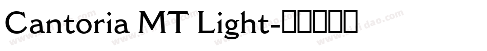 Cantoria MT Light字体转换